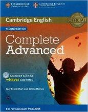 Complete advanced for schools. Student's book. Without answers. Per le Scuole superiori. Con CD-ROM. Con espansione online