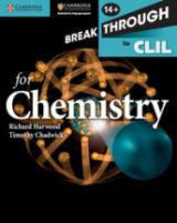 Breakthrough to CLIL chemistry. Workbook. Per le Scuole superiori. Con espansione online