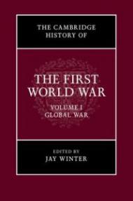 The Cambridge History of the First World War