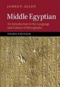 Middle Egyptian: An Introduction to the Language and Culture of Hieroglyphs