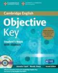 Objective key. Student's book. With answers. Per le Scuole superiori. Con CD Audio. Con CD-ROM. Con espansione online