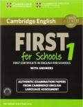 Cambridge english. First for schools. Student's book. With answers. Per le Scuole superiori. Con CD Audio. Con espansione online: 1