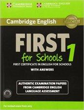 Cambridge english. First for schools. Student's book. With answers. Per le Scuole superiori. Con CD Audio. Con espansione online: 1