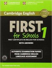 Cambridge english. First for schools. Student's book. With answers. Per le Scuole superiori. Con CD Audio. Con espansione online: 1