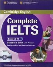 Complete IELTS. Bands 6.5-7.5. Level C1. Student's book. With answers. Per le Scuole superiori. Con CD Audio. Con CD-ROM