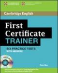 First certificate trainer. Practice tests without answers. Con espansione online. Per le Scuole superiori