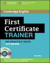 First certificate trainer. Practice tests without answers. Con espansione online. Per le Scuole superiori