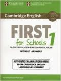 Cambridge english. First for schools. For updated exam. Student's book. Without answers. Per le Scuole superiori. Con espansione online