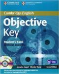 Objective key. Student's book. Without answers. Per le Scuole superiori. Con CD Audio. Con CD-ROM. Con espansione online