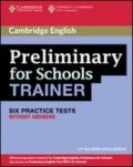 Preliminary for school trainer. Practice test without answers. Per gli Ist. Tecnici e professionali. Con CD Audio. Con espansione online