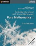 Cambridge International AS & A Level Mathematics. Pure Mathematics. Coursebook vol.1