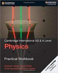 Cambridge international AS & A level physics. Practical workbook. Per le Scuole superiori. Con espansione online