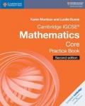Cambridge IGCSE mathematics. Core practice book. Per le Scuole superiori. Con espansione online