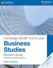 Cambridge IGCSE and O level business studies. Revision guide. Per il triennio delle Scuole superiori