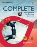 Complete preliminary for schools. For the revised exam from 2020. Student's book without answers. Per le Scuole superiori. Con espansione online