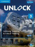 Unlock Level 3 Listening, Speaking & Critical Thinking Student's Book, Mob App and Online Workbook w/ Downloadable Audio and Video