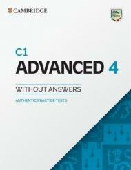 C1 Advanced 4 Student's Book without Answers: Authentic Practice Tests