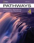 Pathways. Listening, speaking and critical thinking. Con e-book. Con espansione online. Per le Scuole superiori: 4