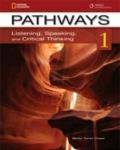 Pathways. Listening, speaking and critical thinking. Con e-book. Con espansione online. Per le Scuole superiori: 1