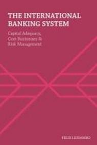 THE INTERNATIONAL BANKING SYSTEM