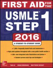 First aid for the USMLE. Step 1