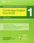 Exam Essentials Practice Tests: Cambridge English First 1 with DVD-ROM