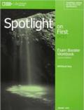 Spotlight on first. FCE exam booster. Without key. Per le Scuole superiori. Con CD Audio