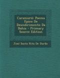 Caramuru: Poema Epico de Descobrimento Da Bahia