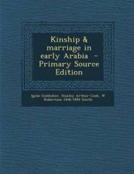 Kinship & Marriage in Early Arabia