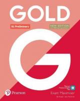 Gold preliminary. Maximiser without key. Per le Scuole superiori. Con e-book. Con espansione online