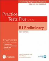 Cambridge English Qualifications: B1 Preliminary New Edition Practice Tests Plus Student's Book with key