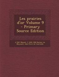 Les Prairies D'Or Volume 9