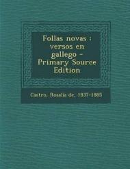 Follas Novas: Versos En Gallego