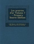 Les Prairies D'Or Volume 7