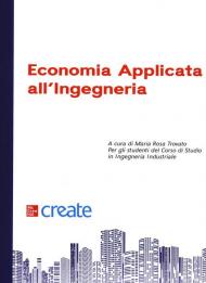 Economia applicata all'ingegneria. Con Connect