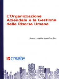 L' organizzazione aziendale e la gestione delle risorse