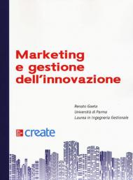 Marketing e gestione dell'innovazione. Con espansione online