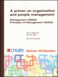 A primer on organization and people management. Management. Principles of management