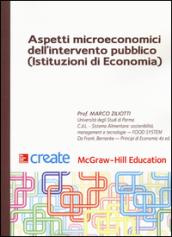 Aspetti microeconomici dell'intervento pubblico (Istituzioni di economia)