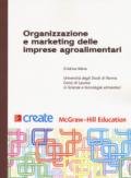 Organizzazione e marketing delle imprese agroalimentari