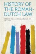 History of the Roman-Dutch Law
