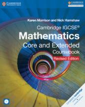 Cambridge IGCSE Mathematics core and extended coursebook. Per le Scuole superiori. Con CD-ROM. Con espansione online