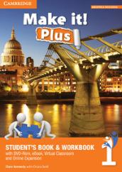 Make it! Plus level 1. Student's book-Workbook. Per la Scuola media. Con DVD-ROM. Con e-book. Con espansione online