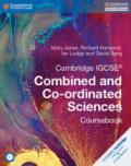 Cambridge IGCSE (R) Combined and Co-ordinated Sciences Coursebook with CD-ROM