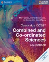 Cambridge IGCSE (R) Combined and Co-ordinated Sciences Coursebook with CD-ROM