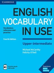 English Vocabulary in Use Upper-Intermediate Book with Answers and Enhanced eBook: Vocabulary Reference and Practice