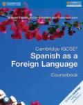 Cambridge IGCSE Spanish as a Foreign Language. Coursebook. Con CD-Audio