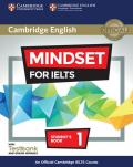 Mindset for IELTS. An Official Cambridge IELTS Course. Student's Book with Online Modules and Testbank (Level 1)