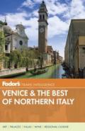 Fodor's Venice & the Best of Northern Italy [With On the Go Map]