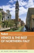 Fodor's Venice & the Best of Northern Italy [With On the Go Map]